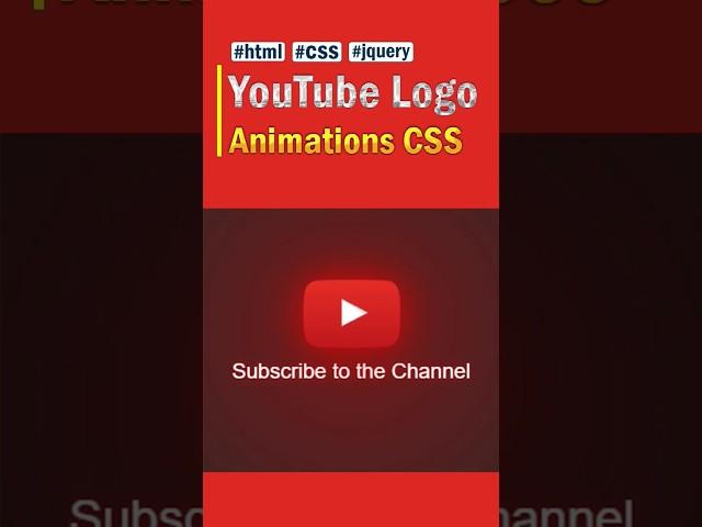 YouTube Logo Animations of HTML & CSS Code #youtube