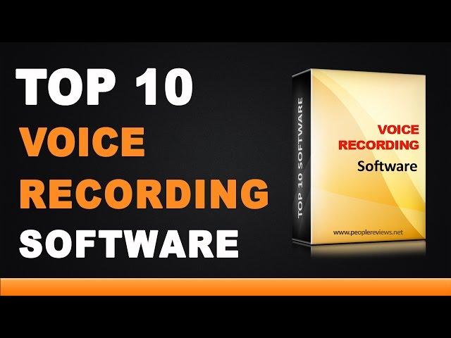 Best Voice Recording Software - Top 10 List