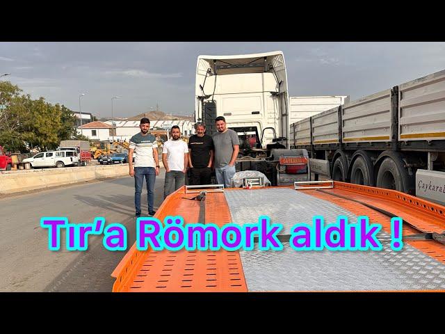 Kayseri’den Römork’um  geldi