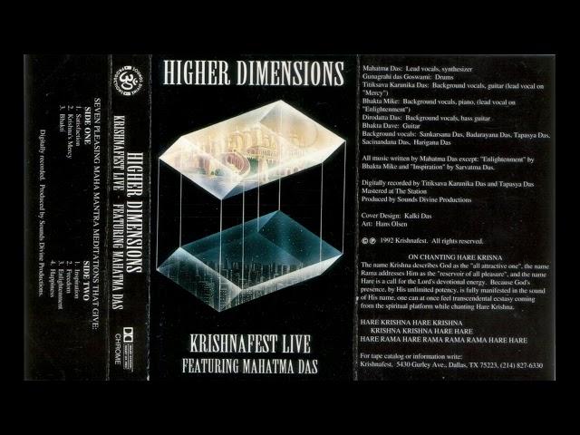 Higher Dimensions  - Krishnafest Live Featuring Mahatma Das