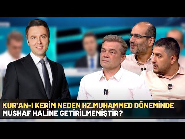 Kur'an-ı Kerim Neden Hz.Muhammed Döneminde Mushaf Haline Getirilmemiştir?