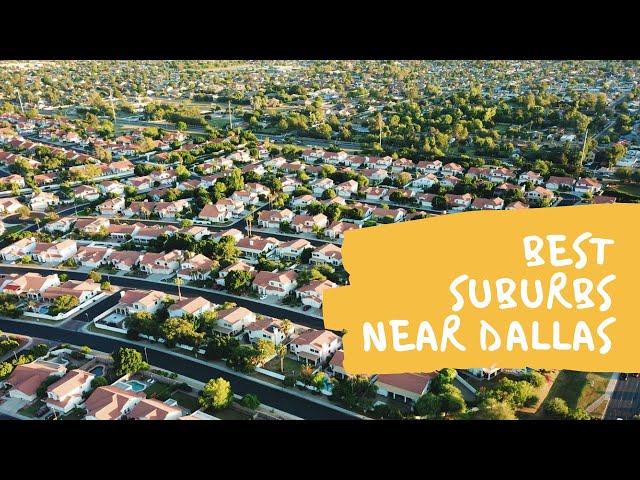 5 BEST DALLAS SUBURBS