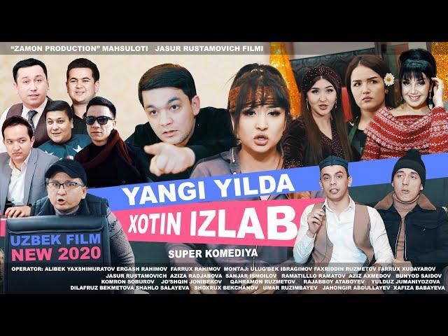 YANGI YILDA YANGI XOTIN IZLAB - SUPER KOMEDYA (ZAMON PRODUCTION)