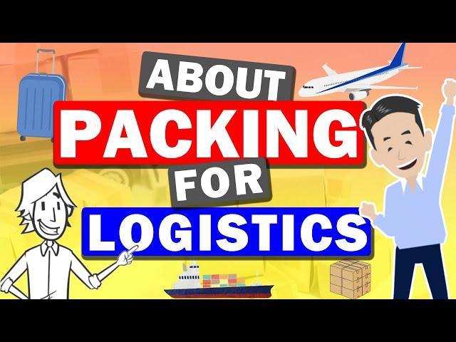 Packaging Optimization for International Transportation! What is the suitable packaging for Export?