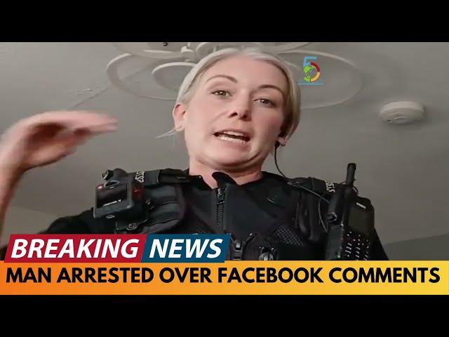 BREAKING NEWS: MAN ARRESTED OVER FACEBOOK COMMENTS