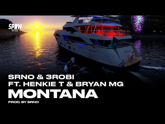 SRNO & 3robi - Montana ft. Henkie T & Bryan Mg (Official Video)