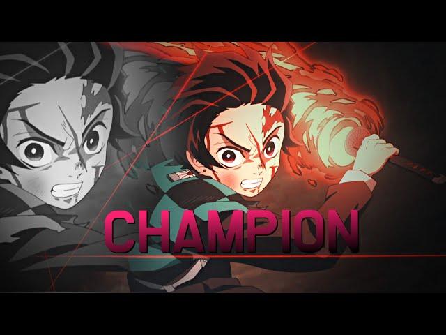 Demon Slayer [AMV] - Champion