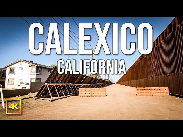 Calexico, California | What is it like to live there?