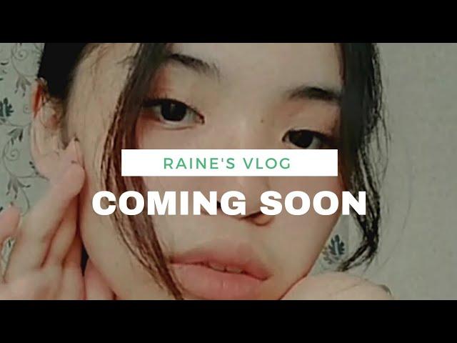 ️ Raine L. // Coming Soon ️