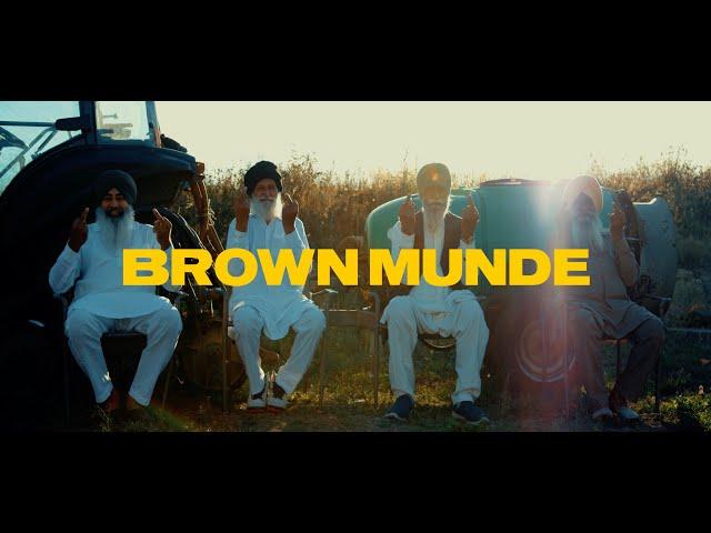 BROWN MUNDE - AP DHILLON | GURINDER GILL | SHINDA KAHLON (Official Music Video)