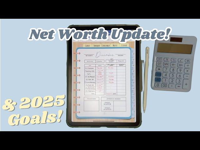 Net Worth Update! || 2025 Financial Goals || Wedding Savings Goals for 2025!