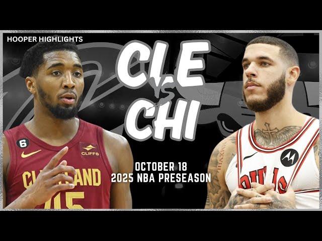 Cleveland Cavaliers vs Chicago Bulls Full Game Highlights | Oct 18 | 2024-25 NBA Preseason