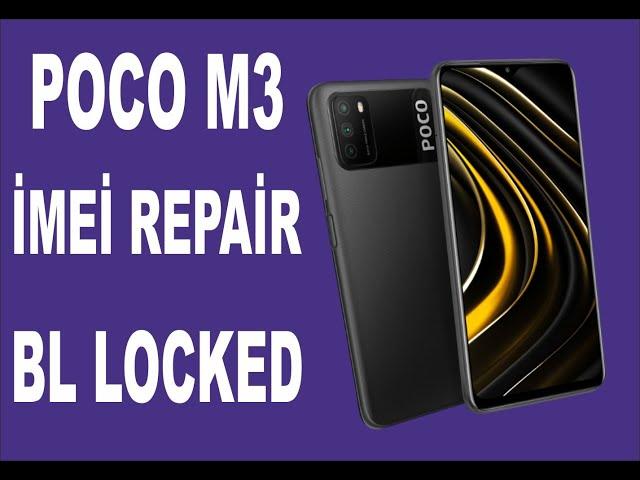 POCO M3 İMEİ REPAİR (BL LOCKED -- POCO M3 İMEİ ATMA ( BL KAPALI) #xiaomi #imei #repair #pocom3