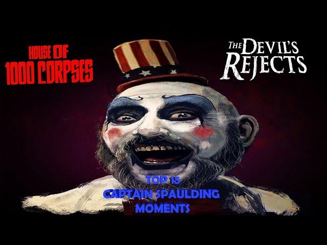 Top 15 Captain Spaulding Moments (Sid Haig) LV