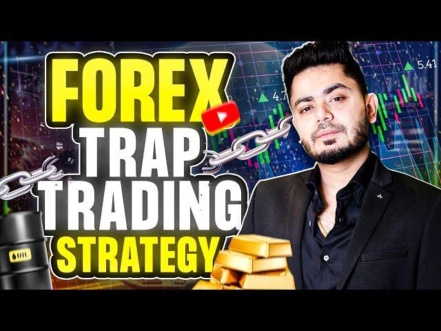 Forex Trap Trading Strategy || Forex Trading