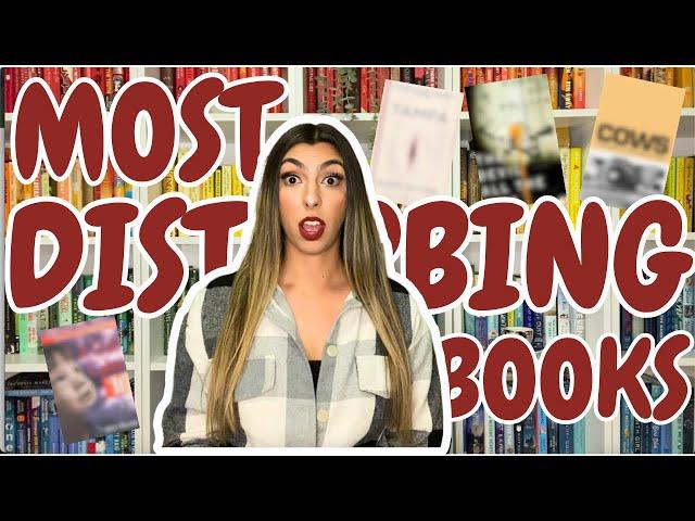 The 10 Most Disturbing Books I Have Ever Read 