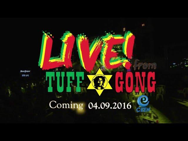 Live from Tuff Gong | CEEN TV