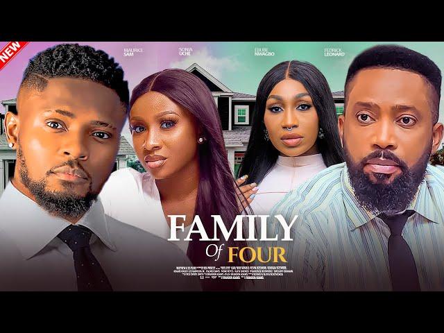 FAMILY OF FOUR - Maurice Sam, Sonia Uche, Fedrick Leonard, Ebube Nwagbo Nigerian Movie