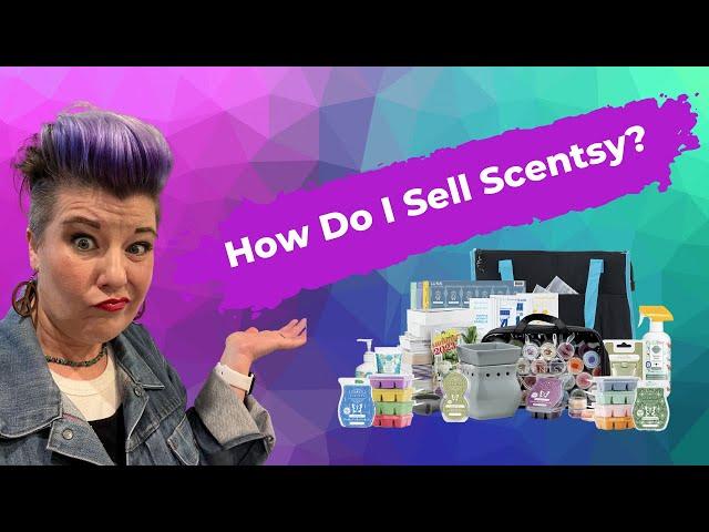 How do you successfully sell Scentsy products? | Jami Jo Sells Wax