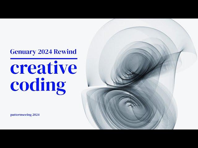 Creative coding Reel | Genuary 2024 Rewind.