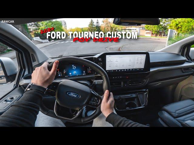 2024 Ford Tourneo Custom [2.0 TDCi / 125 kW 8AT AWD] - POV Test Drive