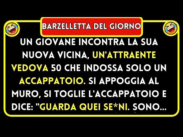 MIGLIORE BARZELLETTA DEL GIORNO!  Un Giovane Incontra La Sua Nuova Vicina... Tante Risate! 