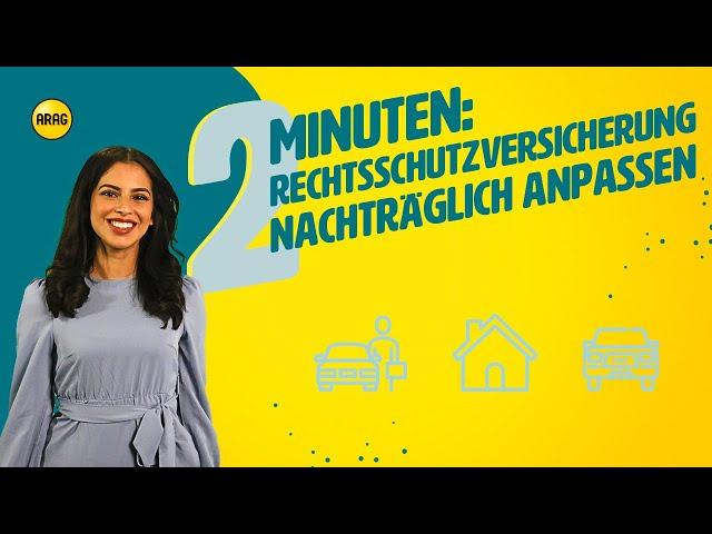 Kann ich meinen ARAG Rechtsschutz jederzeit anpassen?