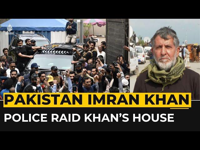 Police raid Khan’s house as ex-Pakistan PM heads to court