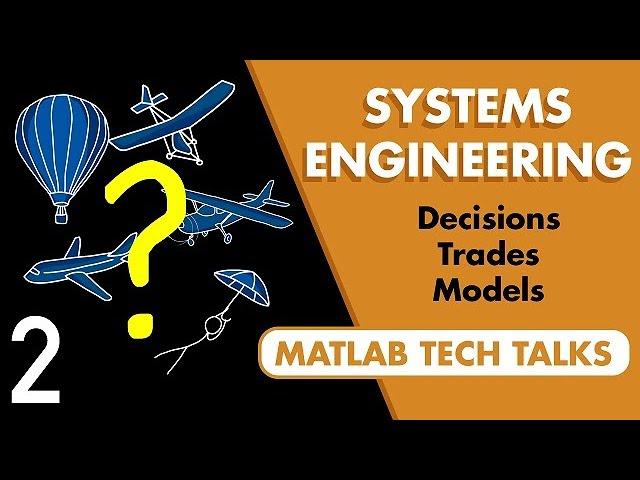 Towards a Model-Based Approach | Systems Engineering, Part 2