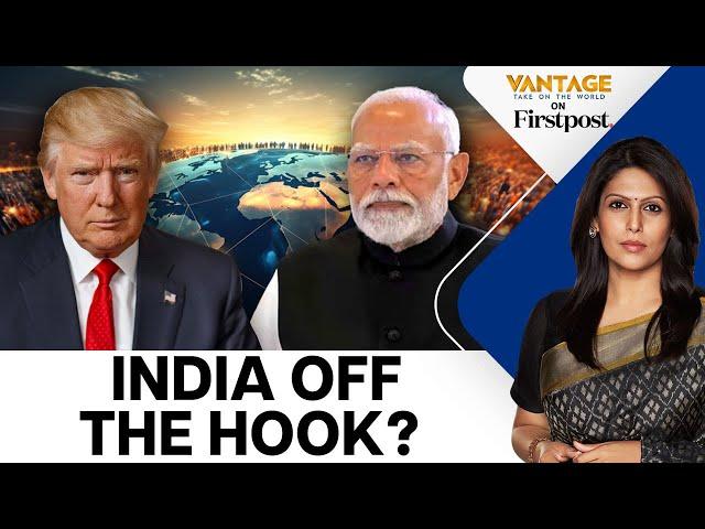 India Spared in Trump’s New Tariff Plan: Vantage with Palki Sharma