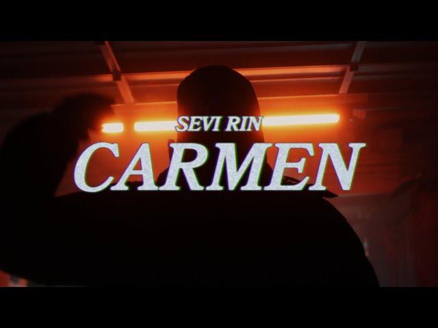 Sevi Rin - „Carmen“ - (prod. Tapekid)