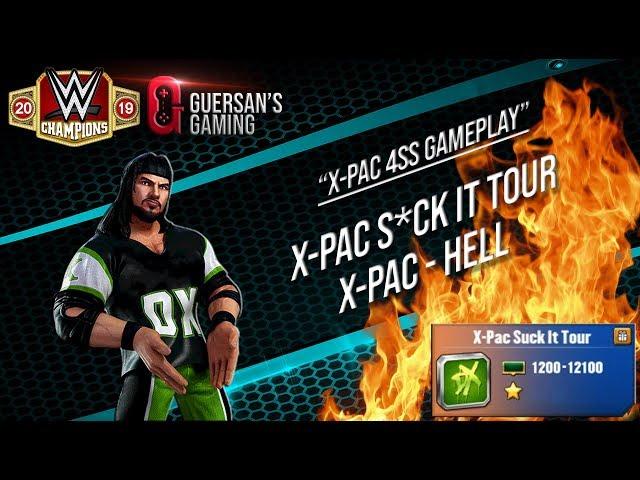 X-Pac 4SS Gameplay  / X-Pac S*ck It Tour - Hell - WWE Champions