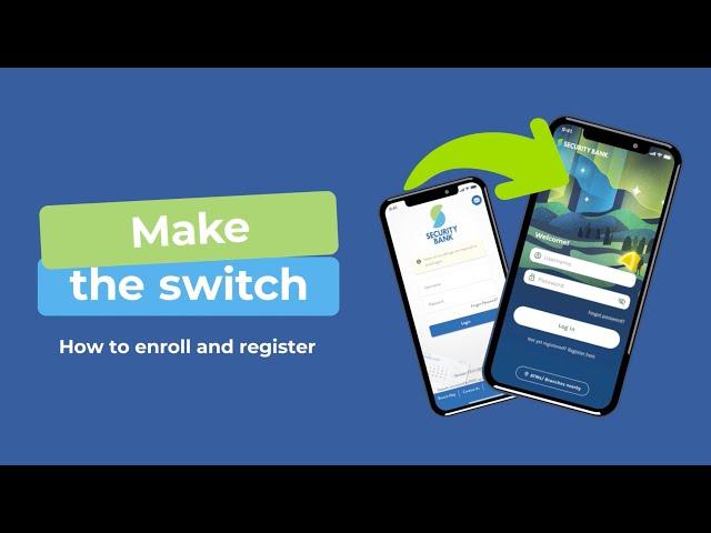 Make the switch to the all-new Security Bank app