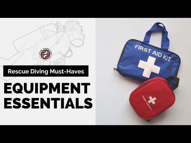 Essential Dive Gear All Rescue Divers Need.