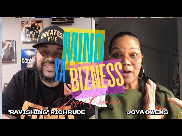 Mind Ya'Bizness w/ Joya Owens