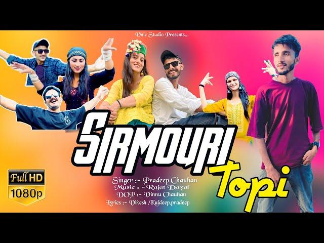 Sirmouri Topi (सिरमौरी टोपी) | New Pahari Song 2023 | Pradeep Chauhan | Himachali Folk Vibes