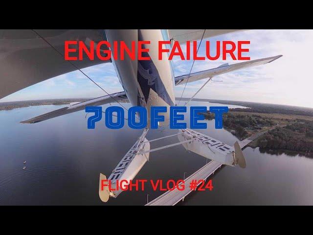 Engine Failure at 700AGL -  Seaplane Deadstick (FLIGHT VLOG #24)