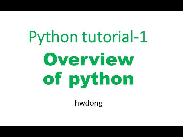 Overview of Python| Introduction to Python |python tutorial for beginners 1 [2020]