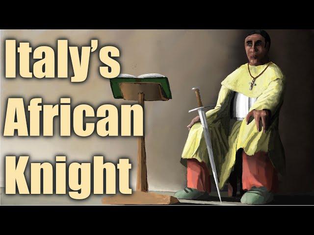 Medieval Europe’s African Knight: Raymond of Campania