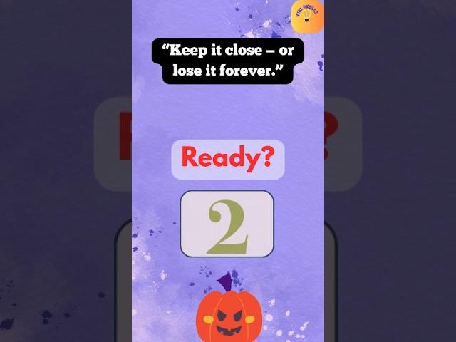"If I Say It, It's Gone Forever!  | Can You Solve This Riddle?"