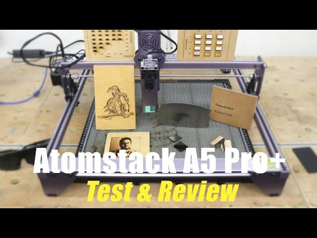 Atomstack A5 Pro + | Budget Friendly Laser Engraver | Test + Review