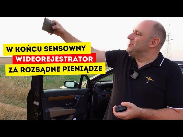 W końcu sensowny wideorejestrator za dobre pieniądze