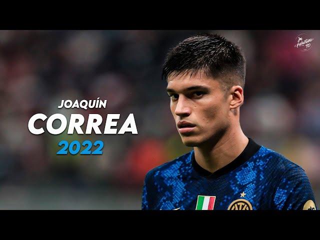 Joaquín Correa 2022 ► Crazy Skills, Assists & Goals - Internazionale | HD