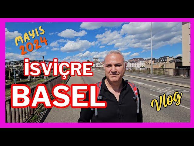 2024-Vlog | İsviçre'nin en güzel şehirlerinden Basel gezi rehberi | 1 saatte 3 Ülkeyi nasıl gezdim.