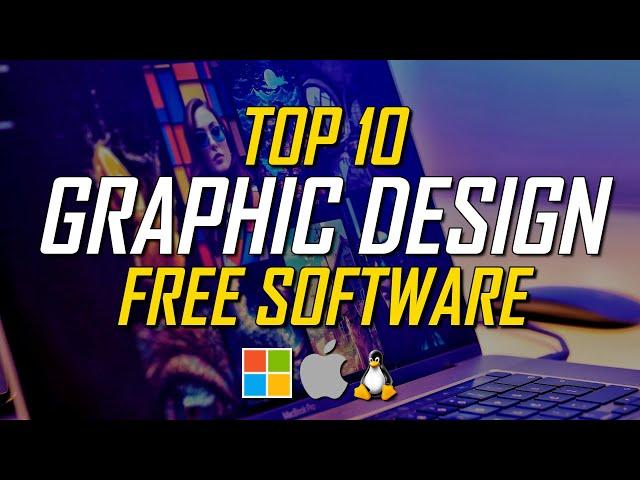 Top 10 Best FREE GRAPHIC DESIGN Software (2024)