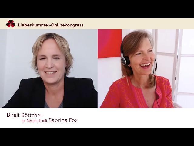 Sabrina Fox: Wie du den Sinn im Liebeskummer erkennst | Birgit Böttcher