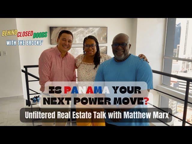 Ep 068: Is Panama City Your Next Power Move? Unfiltered Real Estate Talk with Matthew Marx