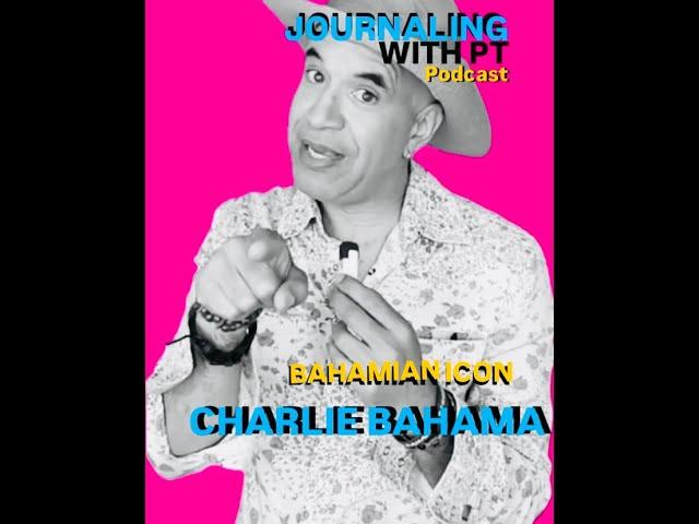 BAHAMIAN  MEDIA ICON AND HOST OF THE CHARLIE BAHAMA TV SHOW -  CHARLIE BAHAMA