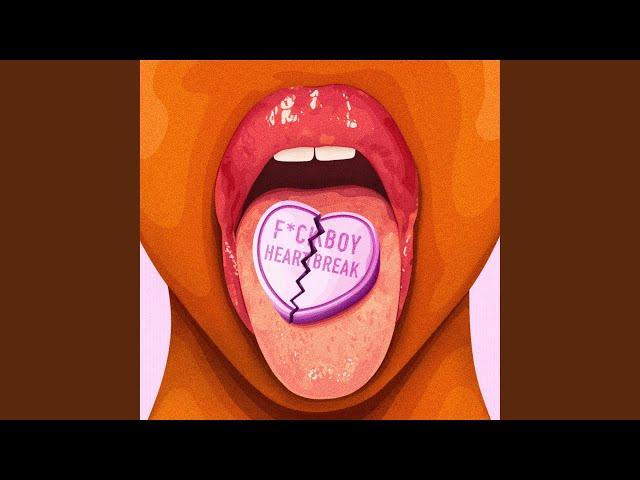 F*boy Heartbreak