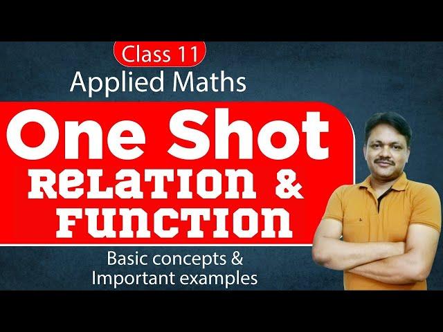 One Shot Series | Relation and functions | Applied Mathematics Class 11 | Gaur Classes